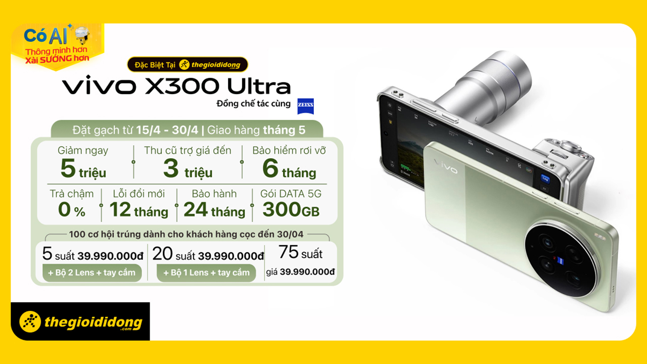 Đặt gạch đón chờ siêu phẩm vivo X300 Ultra: Giảm ngay 5 triệu, 100 cơ hội trúng suất mua giá chỉ 3X triệu kèm bộ lens