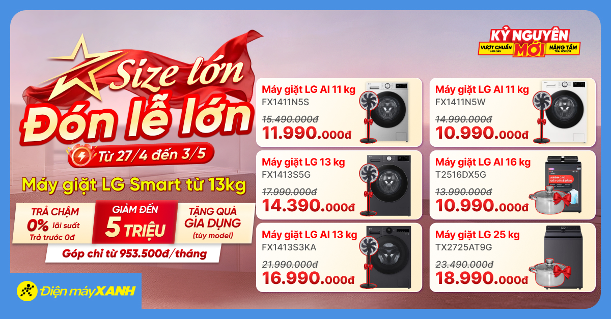 Tuần lễ LG th&aacute;ng 4/2026: Size lớn đ&oacute;n lễ lớn - Sắm m&aacute;y giặt LG Smart từ 13kg giảm sốc đến 5 triệu đồng, trả g&oacute;p 0%