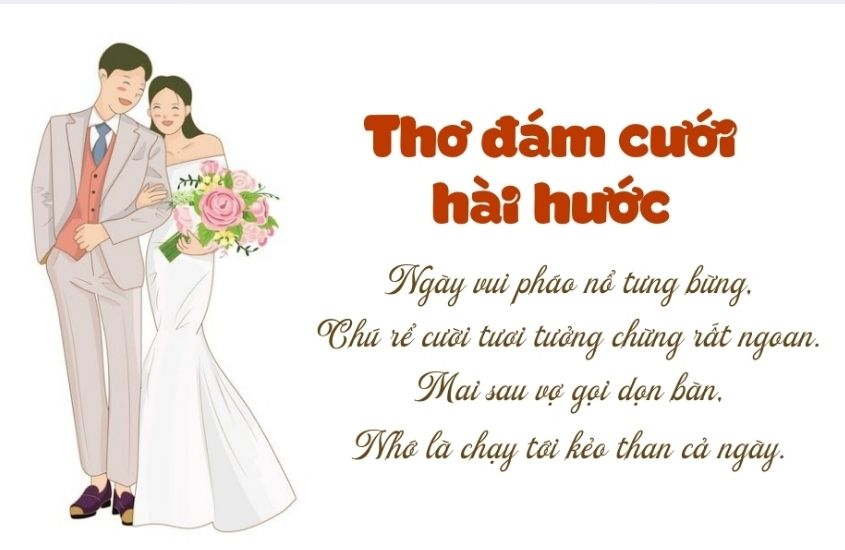 Thơ đám cưới hài hước, lầy lội dành cho bạn bè, anh chị em thân thiết Thơ đám cưới hài hước, lầy lội dành cho bạn bè, anh chị em thân thiết