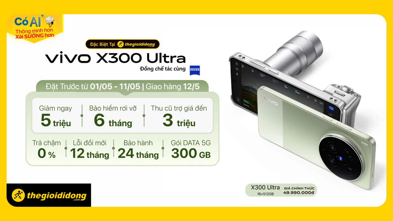 Đặt trước vivo X300 Ultra: Giảm ngay 5 triệu, trả chậm 0%, tặng gói cước data khủng đến 300 GB