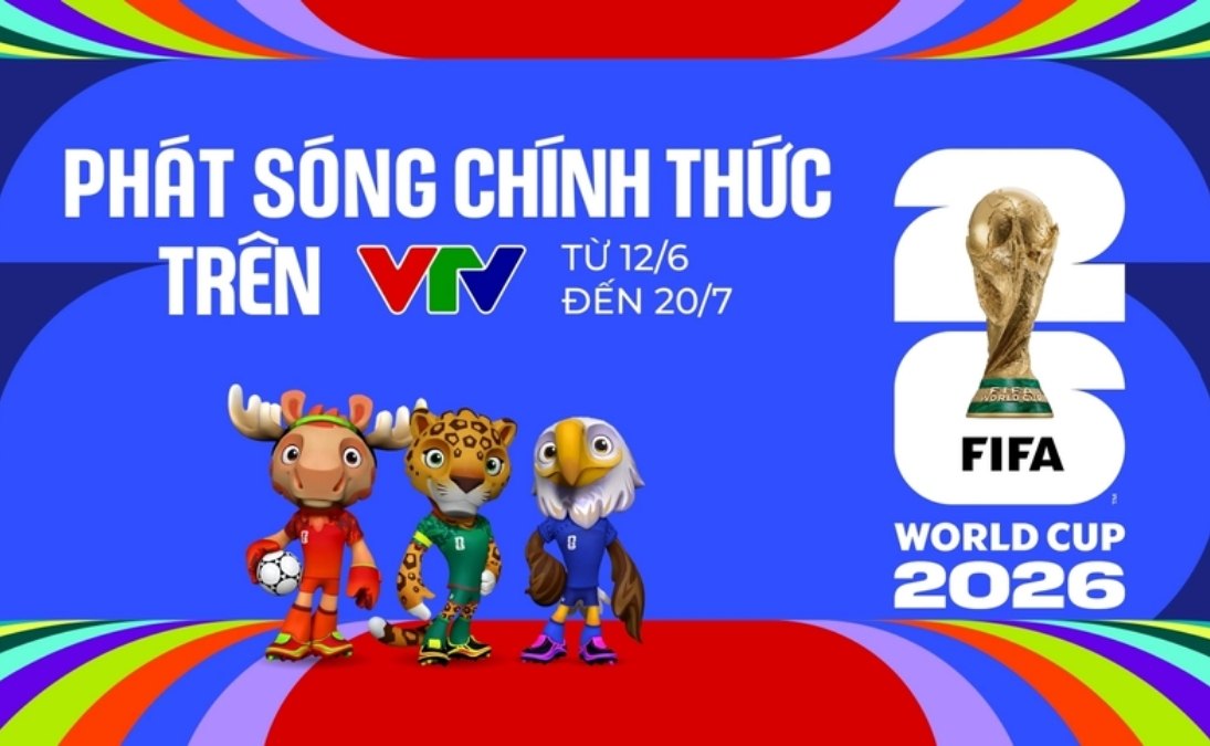 Xem World Cup 2026 bản quyền nét căng tại kênh truyền hình VTV Xem World Cup 2026 bản quyền nét căng tại kênh truyền hình VTV