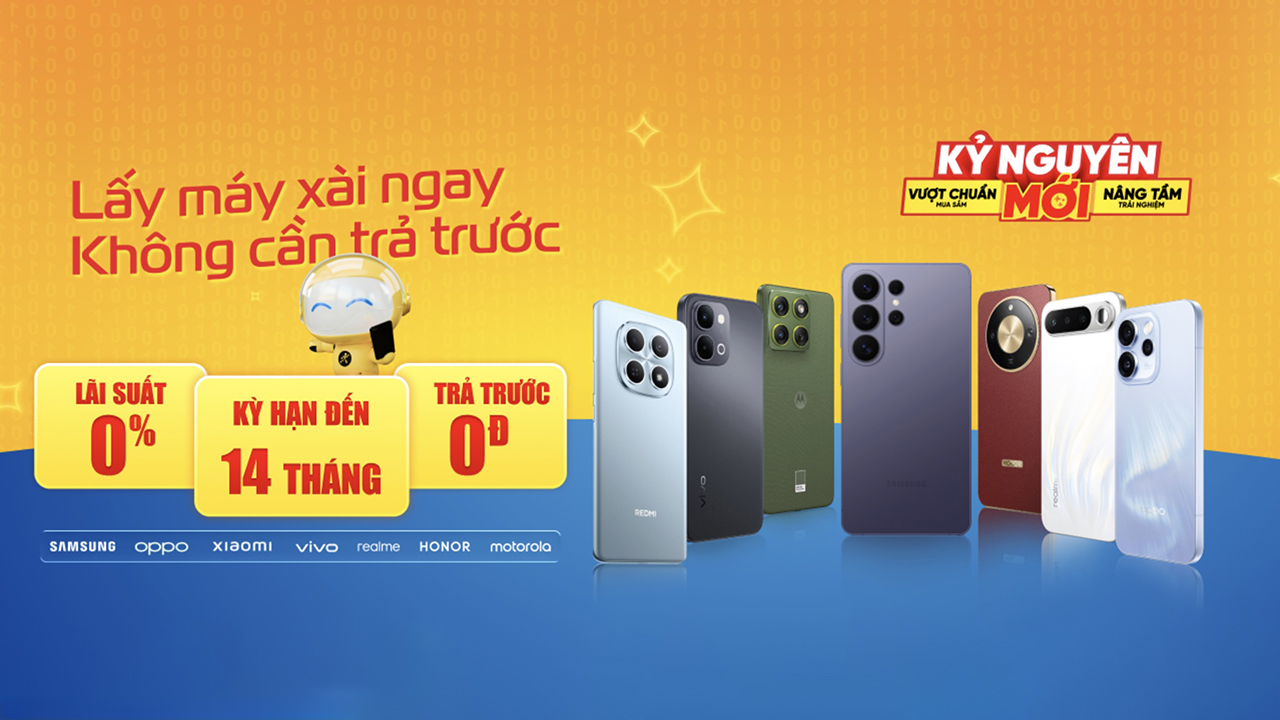 Lấy máy xài ngay - Không cần trả trước: Mua điện thoại ưu đãi lãi suất 0%, trả trước từ 0đ tại TGDĐ Lấy máy xài ngay - Không cần trả trước: Mua điện thoại ưu đãi lãi suất 0%, trả trước từ 0đ tại TGDĐ