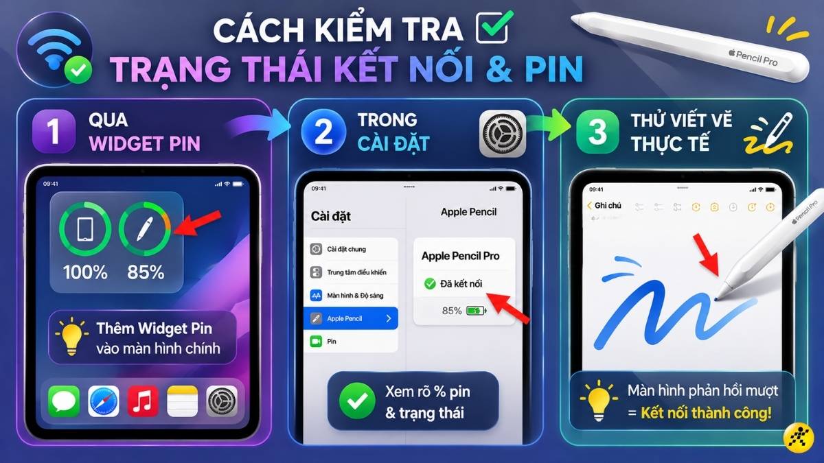 Cách kiểm tra trạng thái kết nối và pin của bút Cách kiểm tra trạng thái kết nối và pin của bút