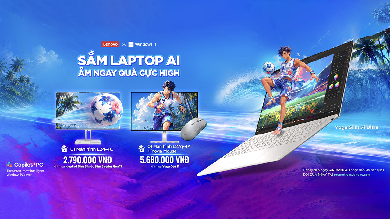 Sắm laptop AI - Ẵm ngay quà cực Sắm laptop AI - Ẵm ngay quà cực