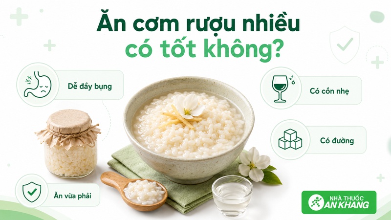Ăn nhiều cơm rượu có thể gây đầy bụng, khó tiêu, nóng ruột và làm tăng lượng đường, tinh bột hoặc cồn nhẹ nạp vào cơ thể.