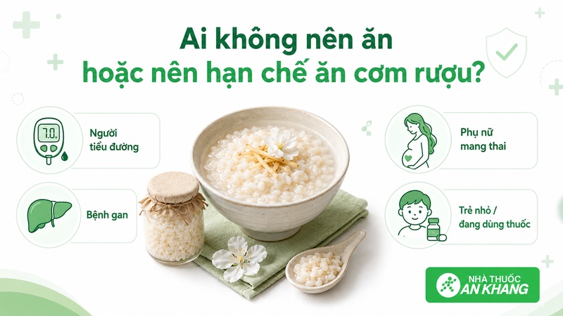 Người tiểu đường, bệnh gan, phụ nữ mang thai, trẻ nhỏ, người đau dạ dày hoặc đang dùng thuốc nên thận trọng khi ăn cơm rượu.