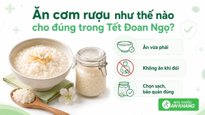 Nên ăn cơm rượu với lượng nhỏ, tránh ăn khi đói, không dùng thay bữa chính và chọn loại sạch, không mốc hay có mùi lạ.