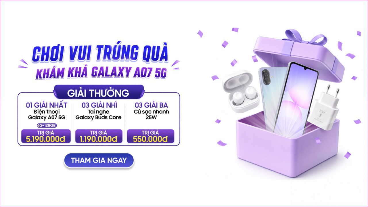 Tham gia minigame khám phá tính năng mới, cơ hội trúng điện thoại Galaxy A07 5G, tai nghe Galaxy Buds Core,...