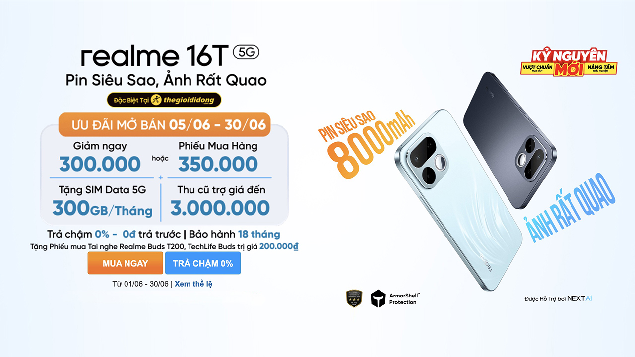 Hotsale mở bán realme 16T, giảm 300K hoặc tặng PMH 350K, tặng SIM data 5G đến 300 GB Hotsale mở bán realme 16T, giảm 300K hoặc tặng PMH 350K, tặng SIM data 5G đến 300 GB