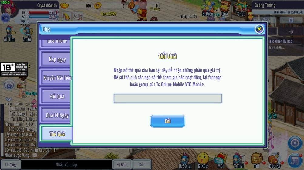 Nhập mã code, nhấn Đổi và nhận quà qua Thư ingame ngay Nhập mã code, nhấn Đổi và nhận quà qua Thư ingame ngay