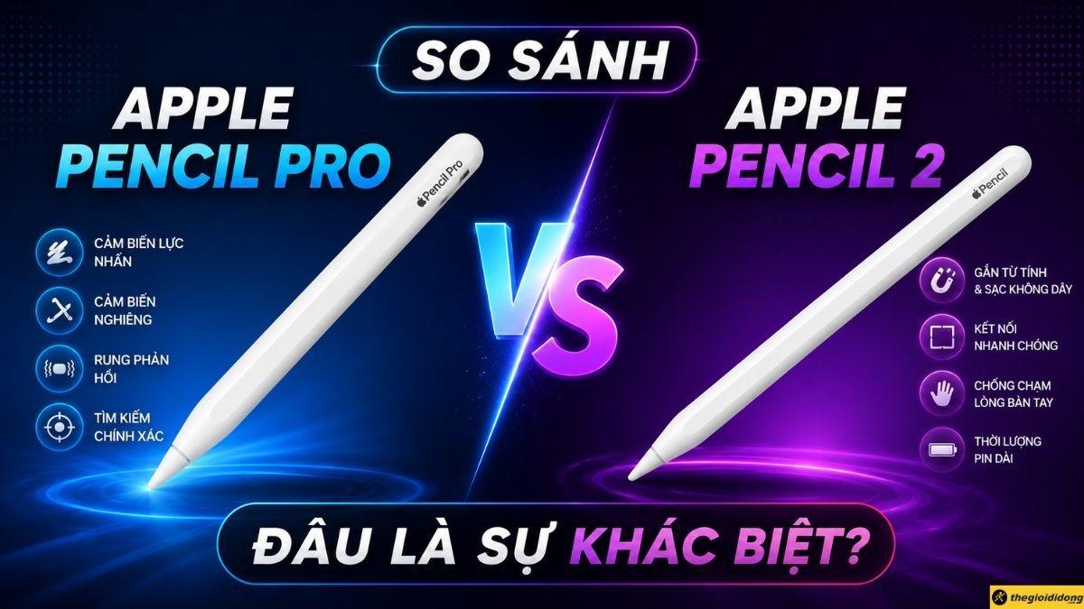 Apple Pencil Pro với Apple Pencil 2 Apple Pencil Pro với Apple Pencil 2