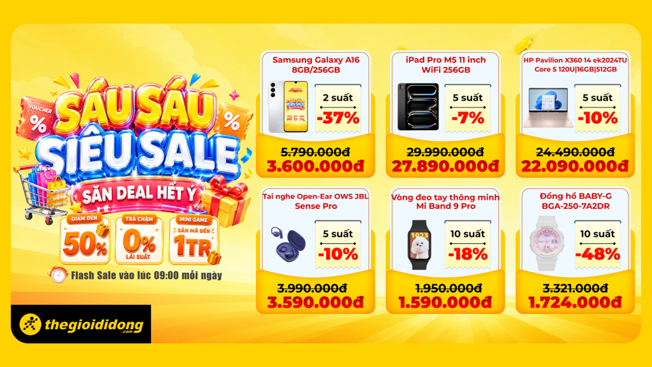Sáu sáu siêu sale - săn deal hết ý: Cơ hội mua điện thoại, máy tính bảng, phụ kiện giá tốt cùng minigame trúng PMH đến 1 triệu
