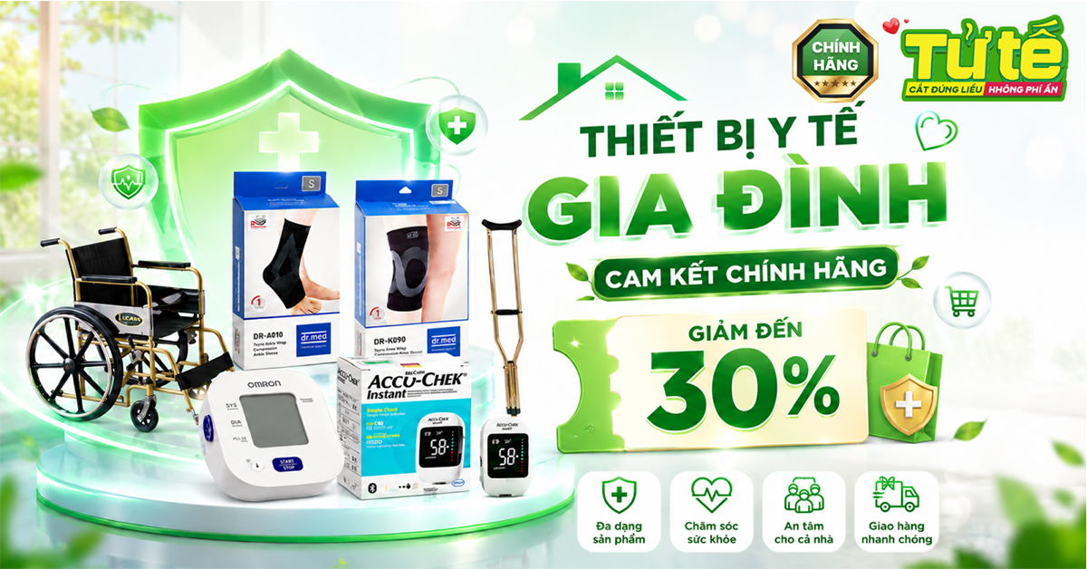 THIẾT BỊ Y TẾ GIA ĐÌNH GIẢM ĐẾN 30% TẠI NHÀ THUỐC AN KHANG