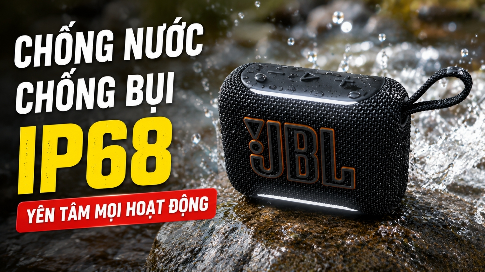 JBL Go 5 hỗ trợ chống nước chống bụi IP68 JBL Go 5 hỗ trợ chống nước chống bụi IP68
