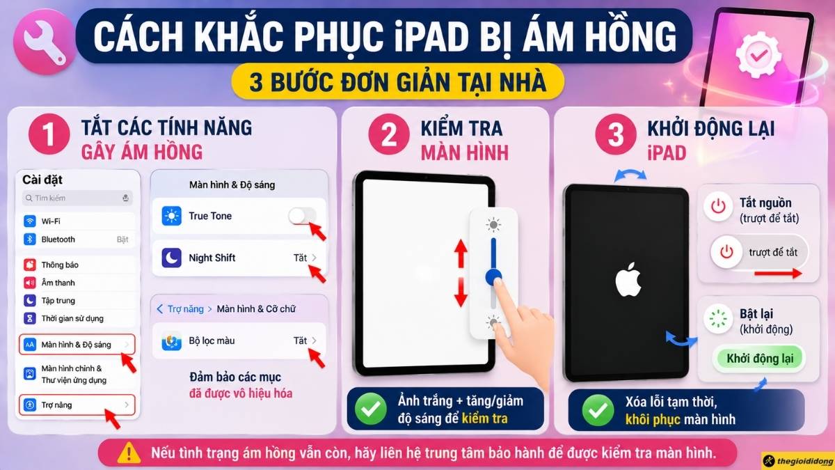 C&aacute;ch khắc phục iPad bị &aacute;m hồng tại nh&agrave;