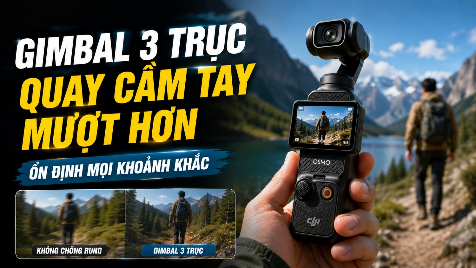 DJI Osmo Pocket 4 chống rung gimbal 3 trục