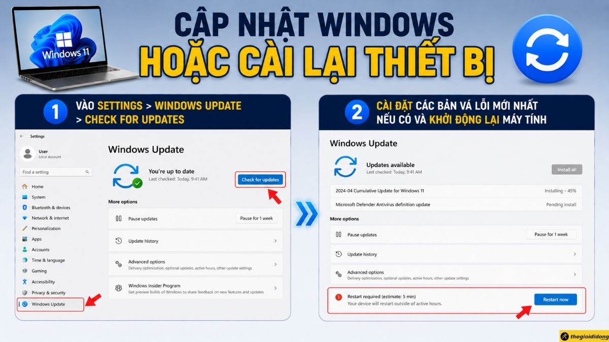 Cập nhật Windows hoặc cài lại thiết bị Cập nhật Windows hoặc cài lại thiết bị