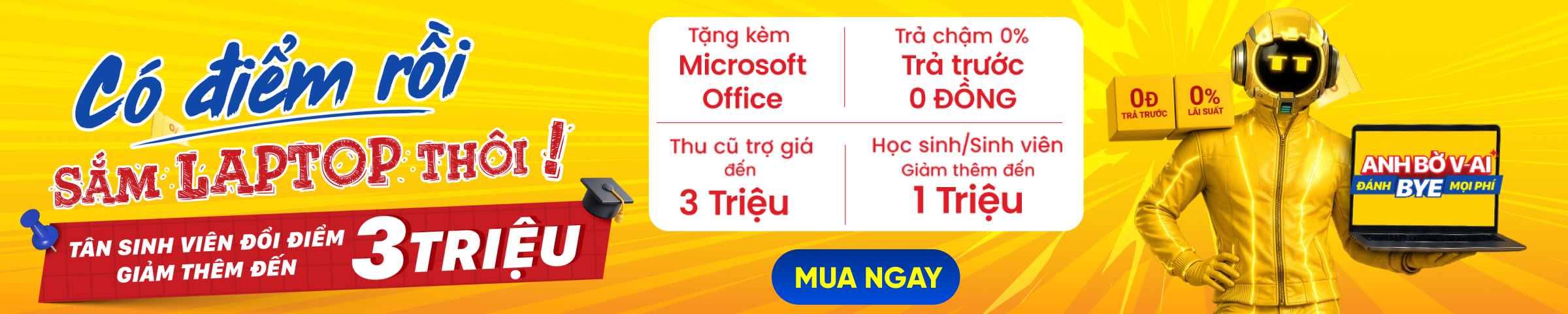 Có điểm rồi, đến ngay TGDĐ đổi điểm thi được giảm giá đến 3 triệu để mua laptop, thu cũ đổi mới trợ giá 1.5 triệu Có điểm rồi, đến ngay TGDĐ đổi điểm thi được giảm giá đến 3 triệu để mua laptop, thu cũ đổi mới trợ giá 1.5 triệu