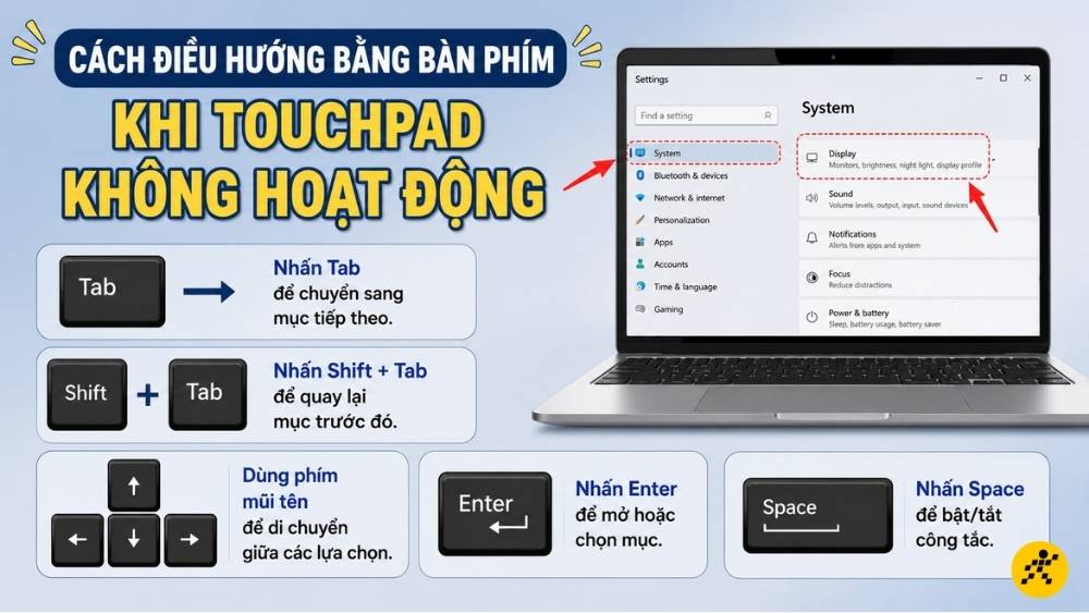 Cách điều hướng bằng bàn phím khi touchpad không hoạt động Cách điều hướng bằng bàn phím khi touchpad không hoạt động