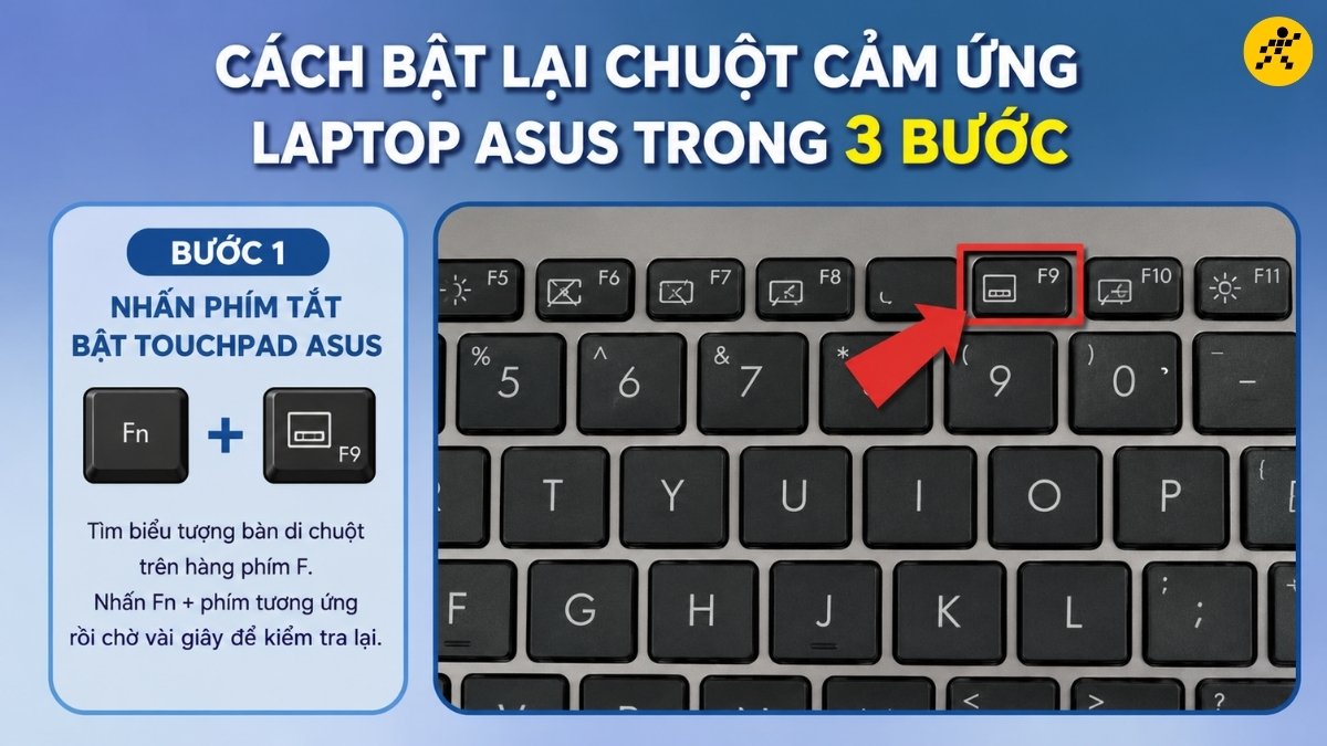 Nhấn phím tắt bật touchpad ASUS Nhấn phím tắt bật touchpad ASUS