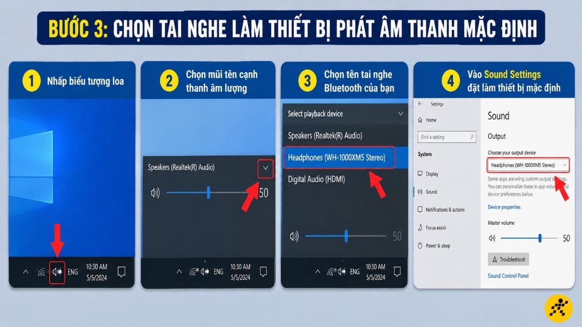 Chọn cấu hình tai nghe làm thiết bị phát âm thanh mặc định Chọn cấu hình tai nghe làm thiết bị phát âm thanh mặc định