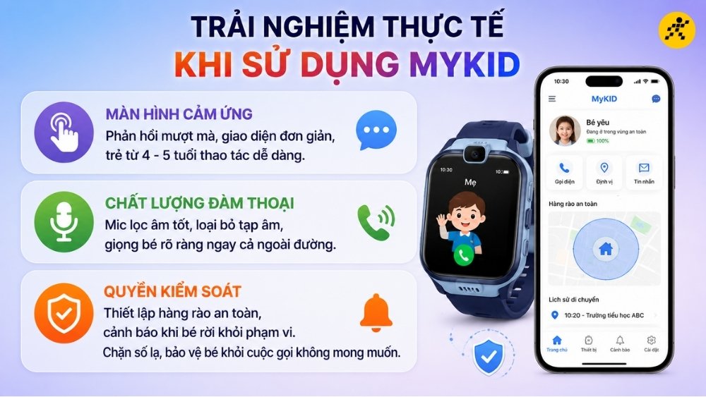 Trải nghiệm thực tế khi sử dụng MyKID