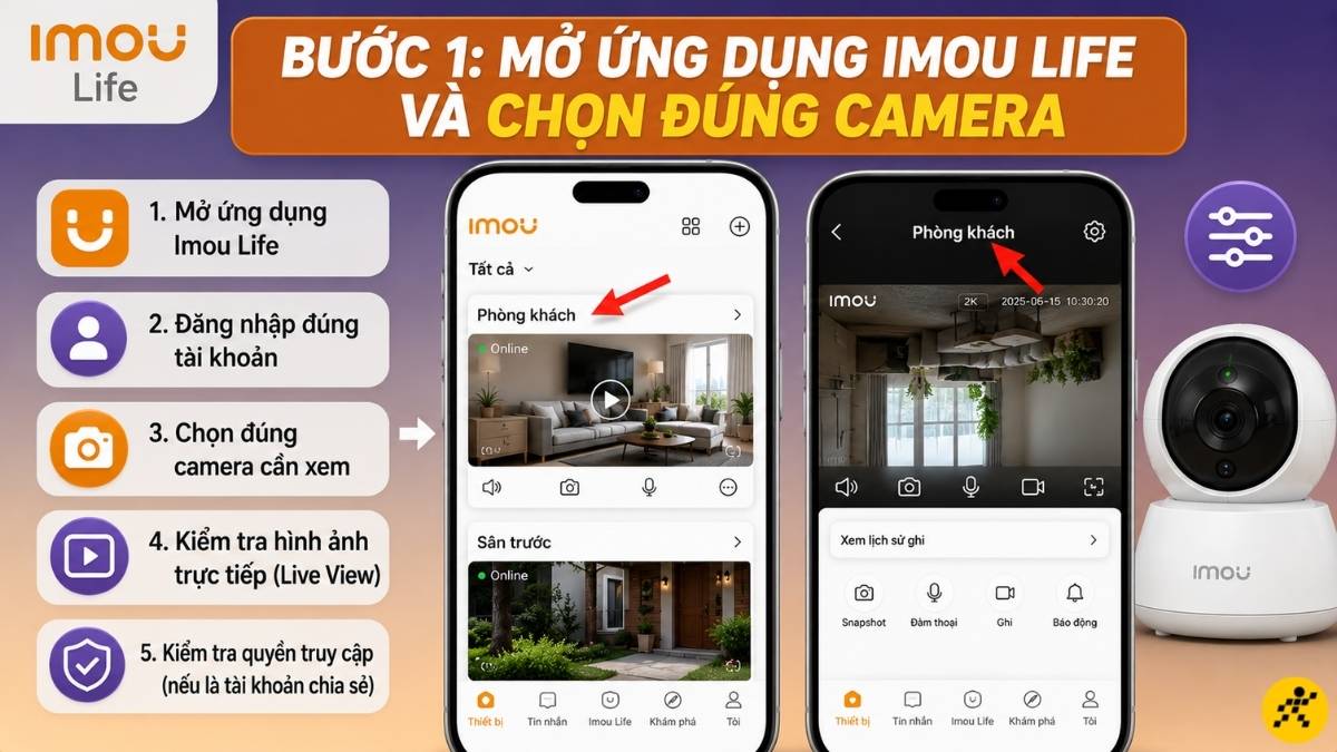 Mở ứng dụng Imou Life và chọn đúng camera