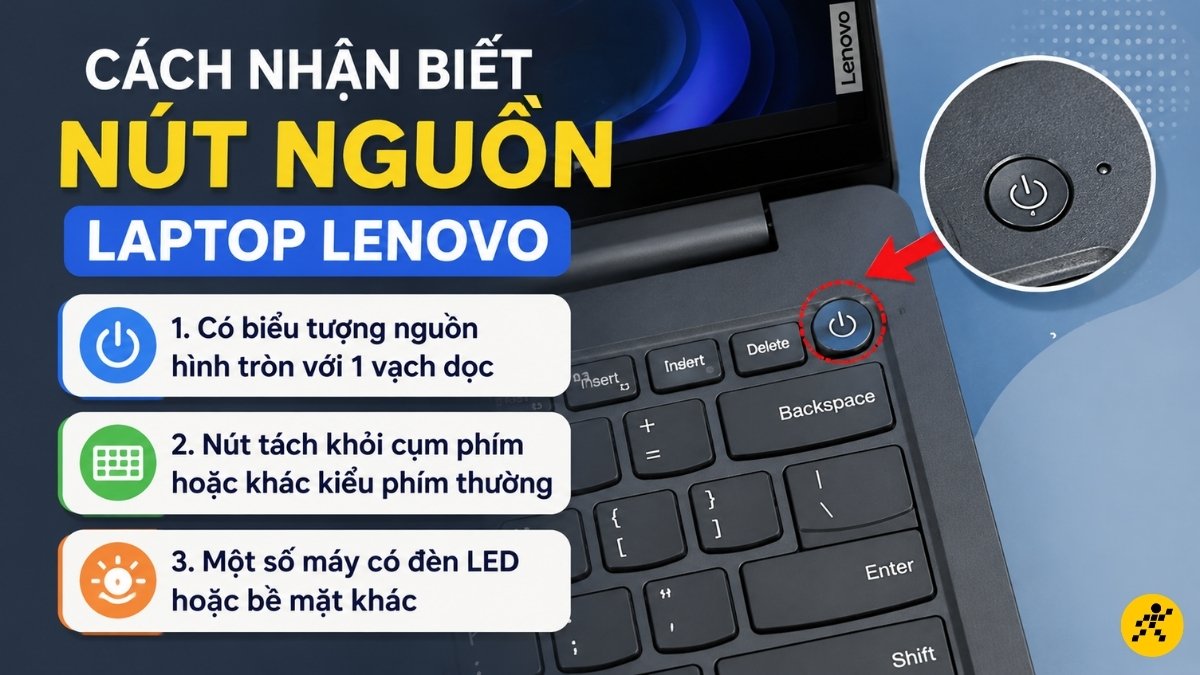 Cách nhận biết nút nguồn laptop Lenovo Cách nhận biết nút nguồn laptop Lenovo