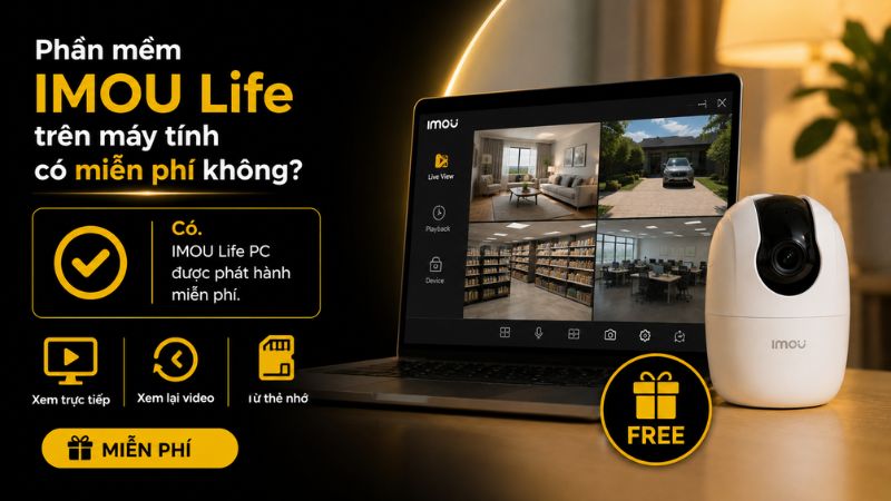 IMOU Life ho&agrave;n to&agrave;n miễn ph&iacute;
