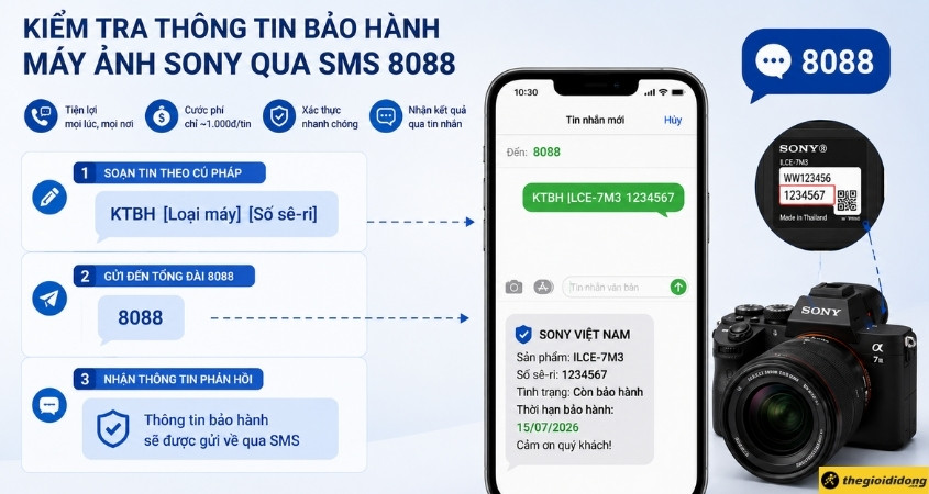 Check bảo hành máy ảnh Sony bằng tin nhắn SMS qua tổng đài 8088 Check bảo hành máy ảnh Sony bằng tin nhắn SMS qua tổng đài 8088