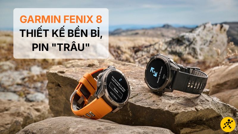 Thời lượng pin của Garmin Fenix 8 có thể kéo dài từ 10 ngày đến 48 ngày liên tục Thời lượng pin của Garmin Fenix 8 có thể kéo dài từ 10 ngày đến 48 ngày liên tục