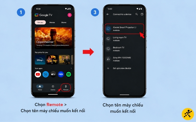 Tại ứng dụng Google TV, chọn Remote và kết nối với tên máy chiếu Tại ứng dụng Google TV, chọn Remote và kết nối với tên máy chiếu