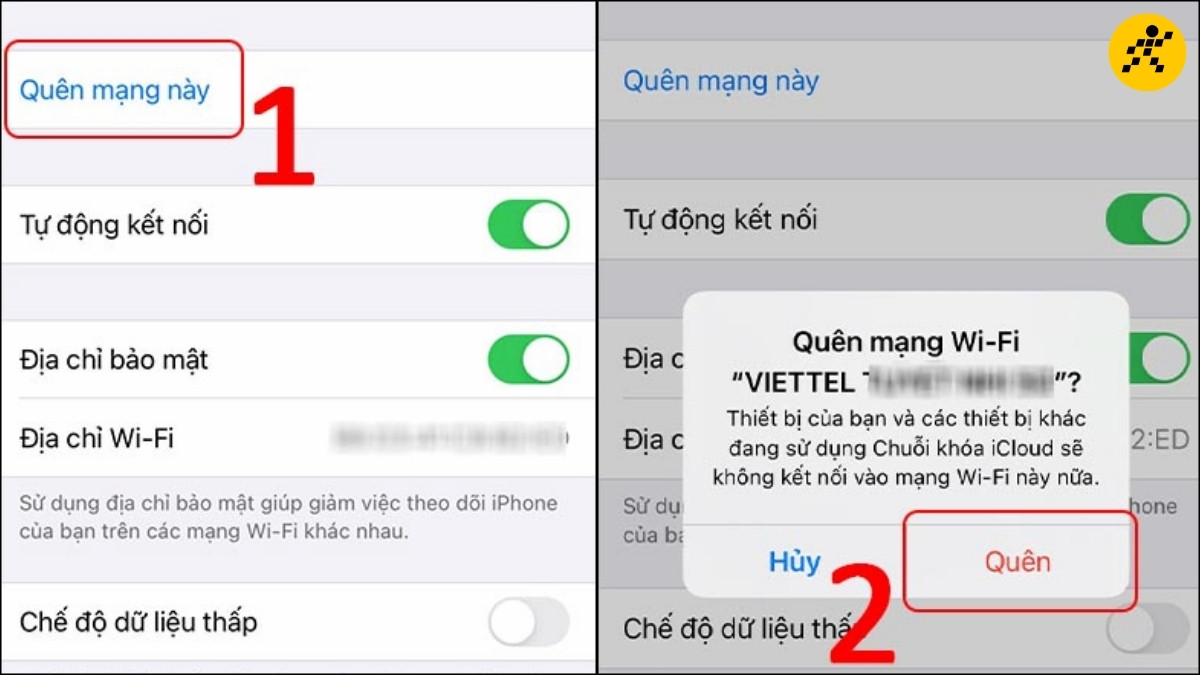 Thực hiện chọn Quên mạng WiFi cũ Thực hiện chọn Quên mạng WiFi cũ