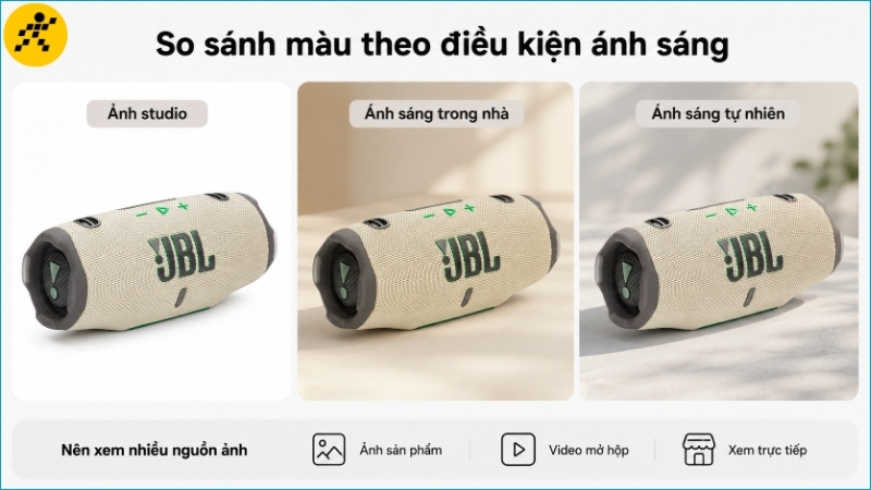 Cùng một màu loa có thể trông khác nhau giữa ảnh studio, ánh sáng trong nhà và ánh sáng tự nhiên Cùng một màu loa có thể trông khác nhau giữa ảnh studio, ánh sáng trong nhà và ánh sáng tự nhiên