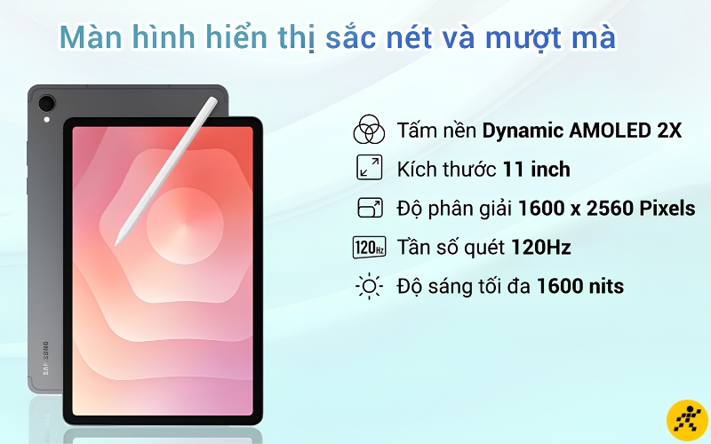 Tấm nền Dynamic AMOLED 2X 120Hz của Tab S11 mang lại hình ảnh sống động và rõ nét Tấm nền Dynamic AMOLED 2X 120Hz của Tab S11 mang lại hình ảnh sống động và rõ nét