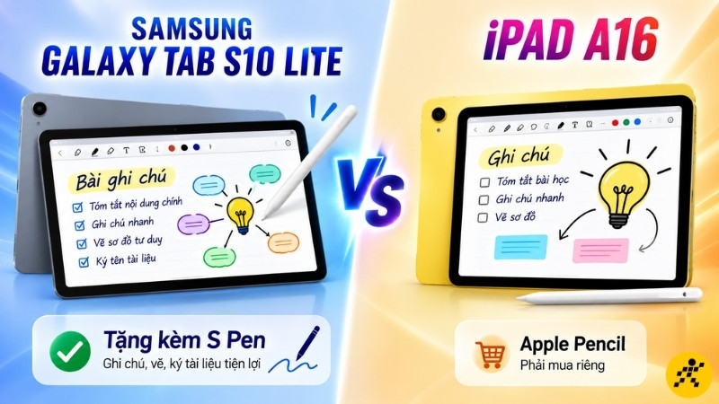 Bút cảm ứng: Tab S10 Lite hợp ghi chú hơn Bút cảm ứng: Tab S10 Lite hợp ghi chú hơn