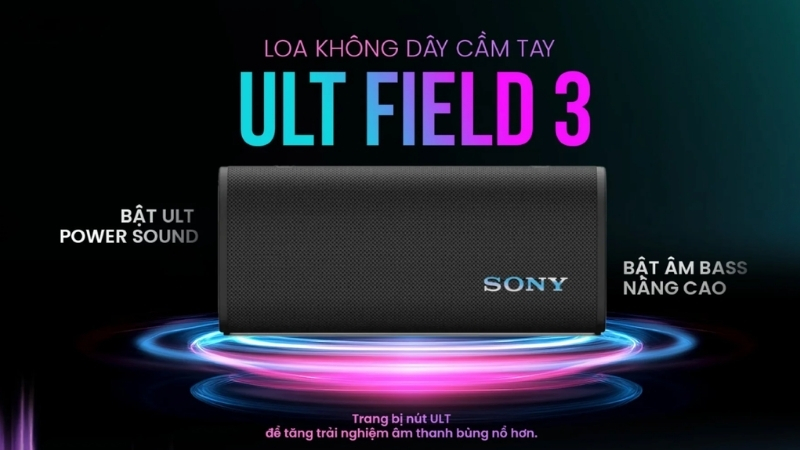 Sony ULT Field 3 phù hợp với người thích âm bass nổi bật Sony ULT Field 3 phù hợp với người thích âm bass nổi bật