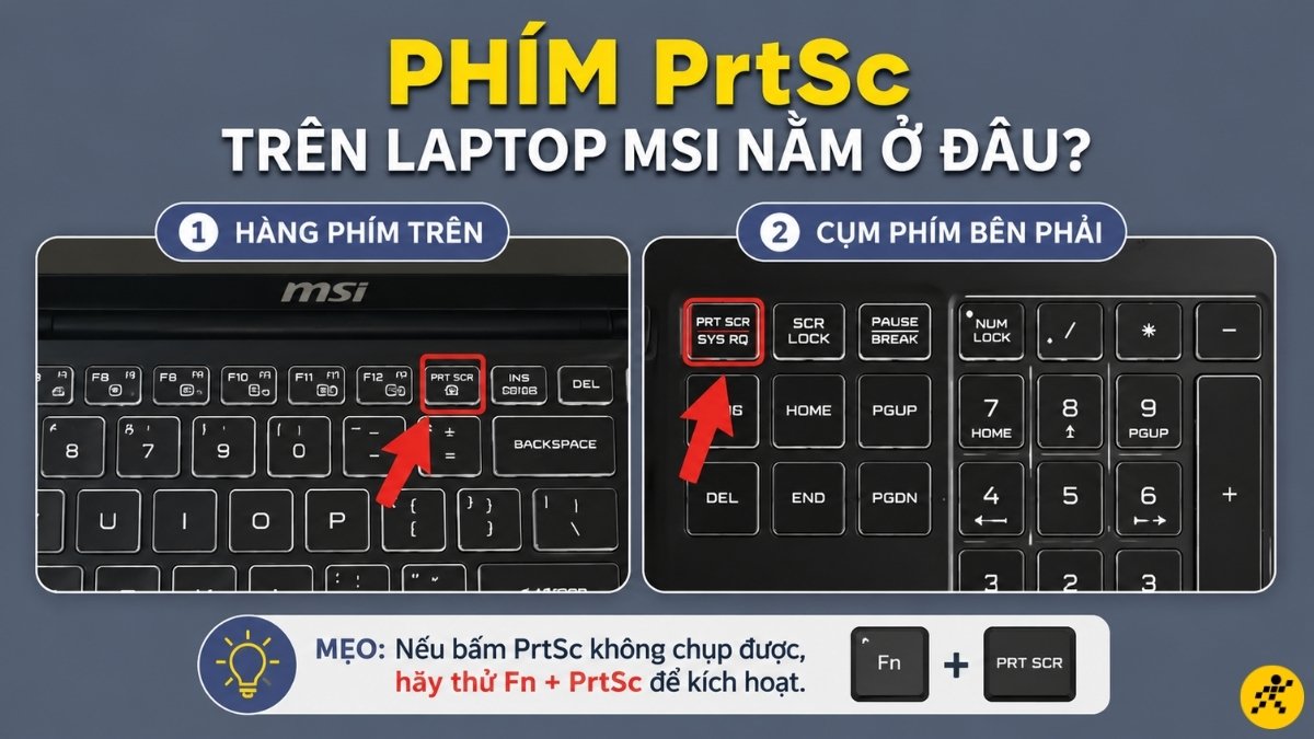 Vị trí phím PrtSc trên laptop MSI Vị trí phím PrtSc trên laptop MSI