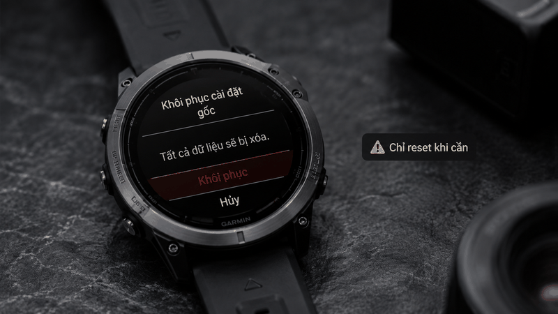 Chỉ reset đồng hồ Garmin khi các cách xử lý khác không hiệu quả Chỉ reset đồng hồ Garmin khi các cách xử lý khác không hiệu quả