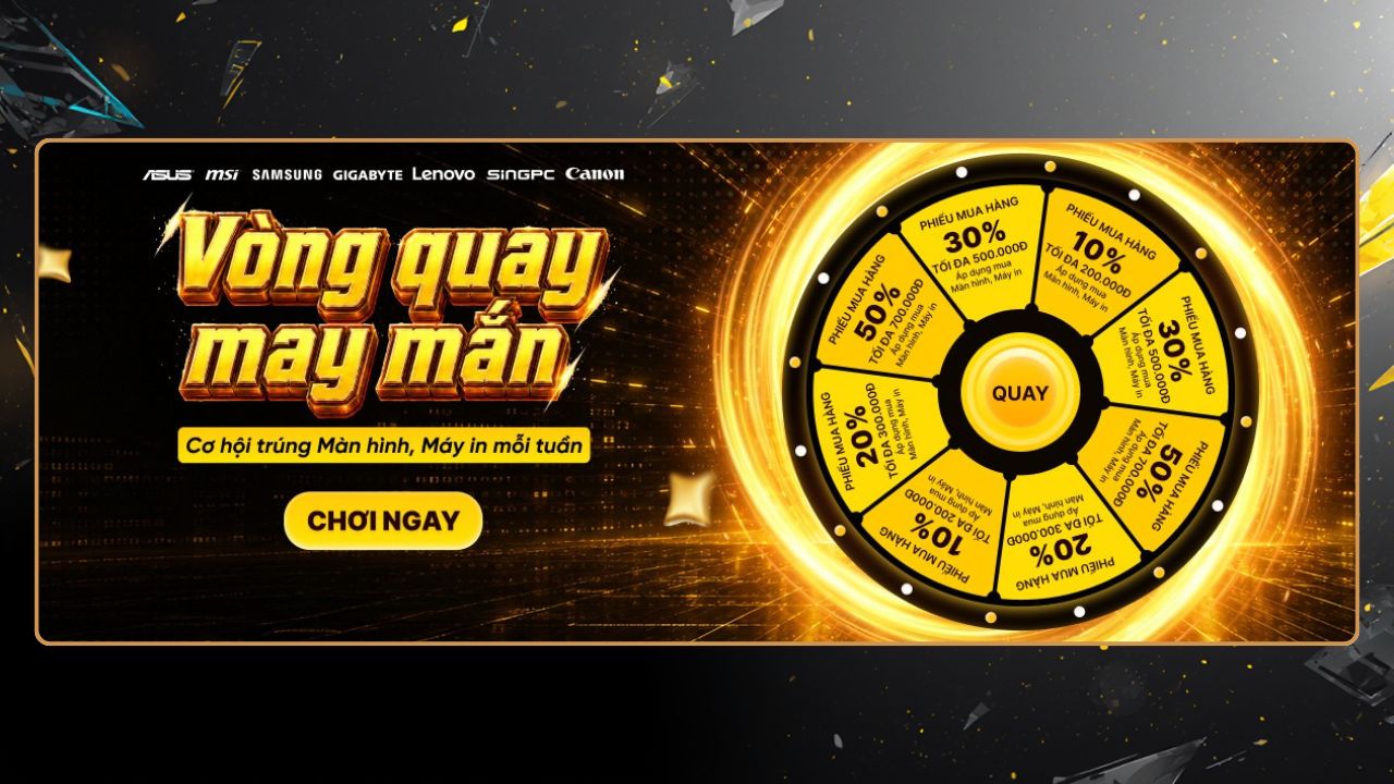 Vòng Quay May Mắn Săn Pmh Và Cơ Hội Trúng Màn Hình, Máy In Mỗi Tuần Vòng Quay May Mắn Săn Pmh Và Cơ Hội Trúng Màn Hình, Máy In Mỗi Tuần