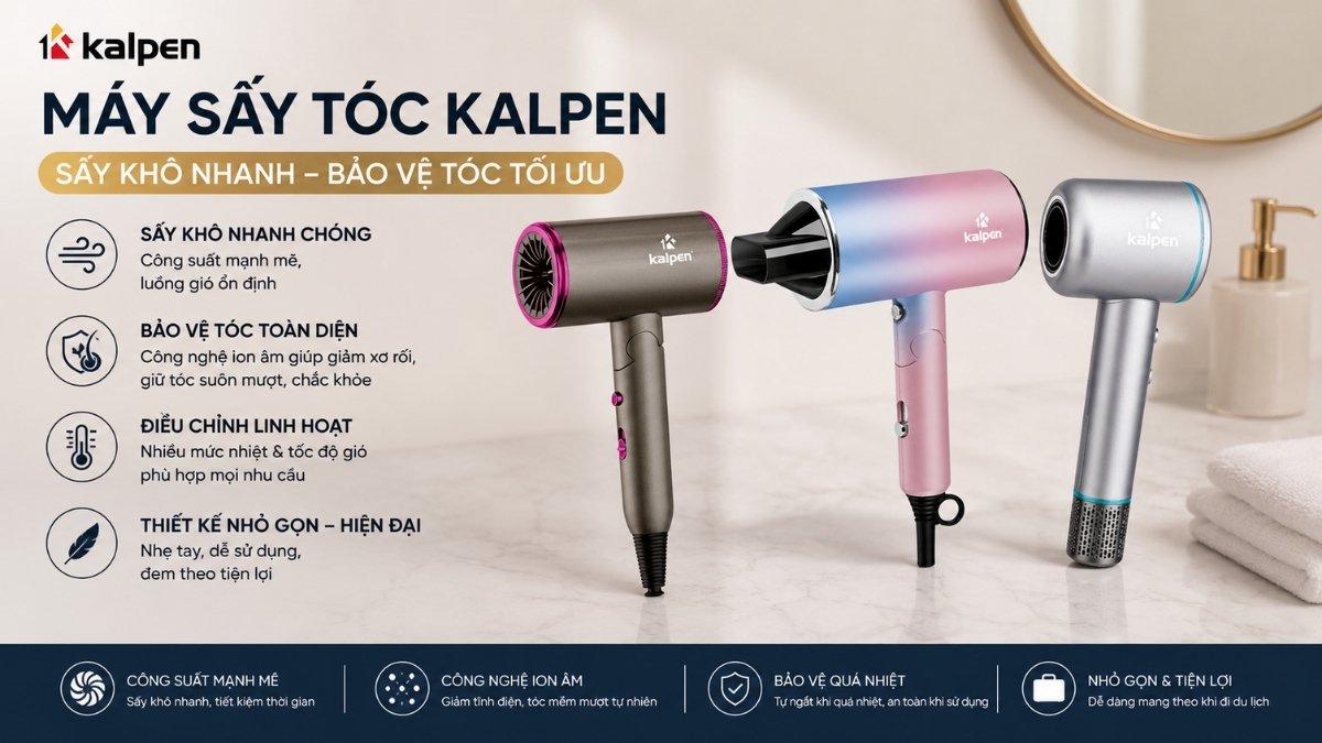 Máy sấy tóc Kalpen