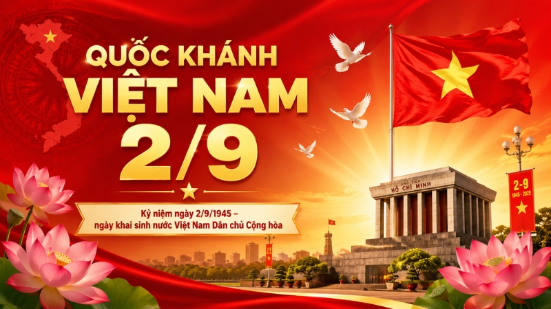 Quốc khánh Việt Nam là ngày 2/9 hằng năm Quốc khánh Việt Nam là ngày 2/9 hằng năm