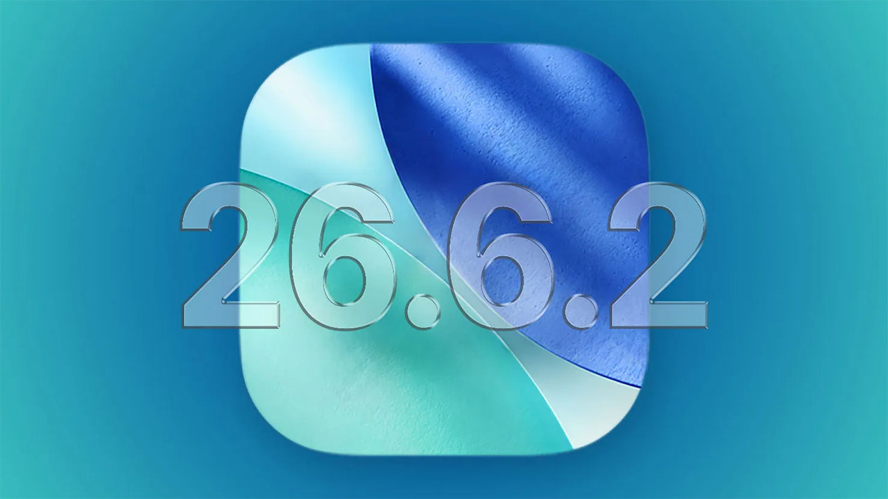 Tất tần tật iOS 26.6.2 Tất tần tật iOS 26.6.2