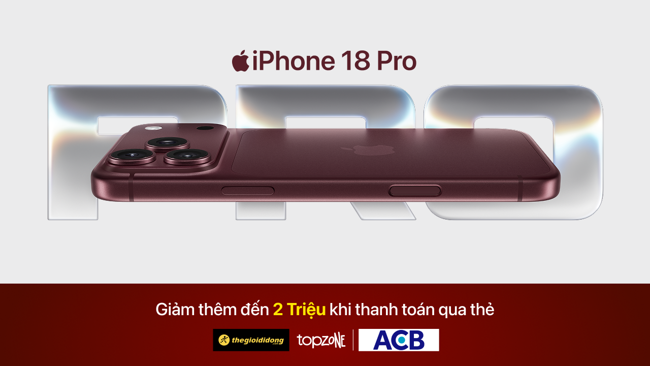 Giảm Ngay 2 Triệu Khi Mua Iphone 18 Pro Series Với Thẻ Tín Dụng Visa Acb