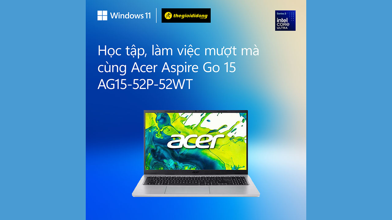 Acer Aspire Go 15 Ag15-52P-52Wt: Laptop Windows 11 Gọn Nhẹ