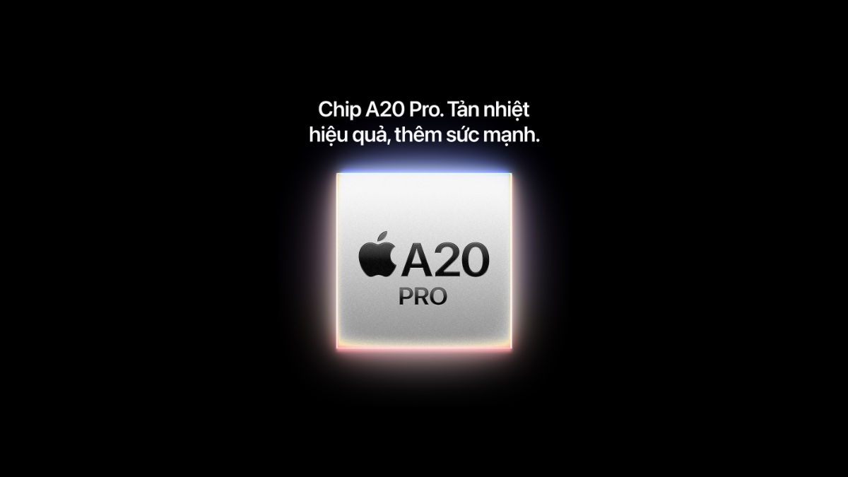 Chip A20 Pro tiến trình 2nm