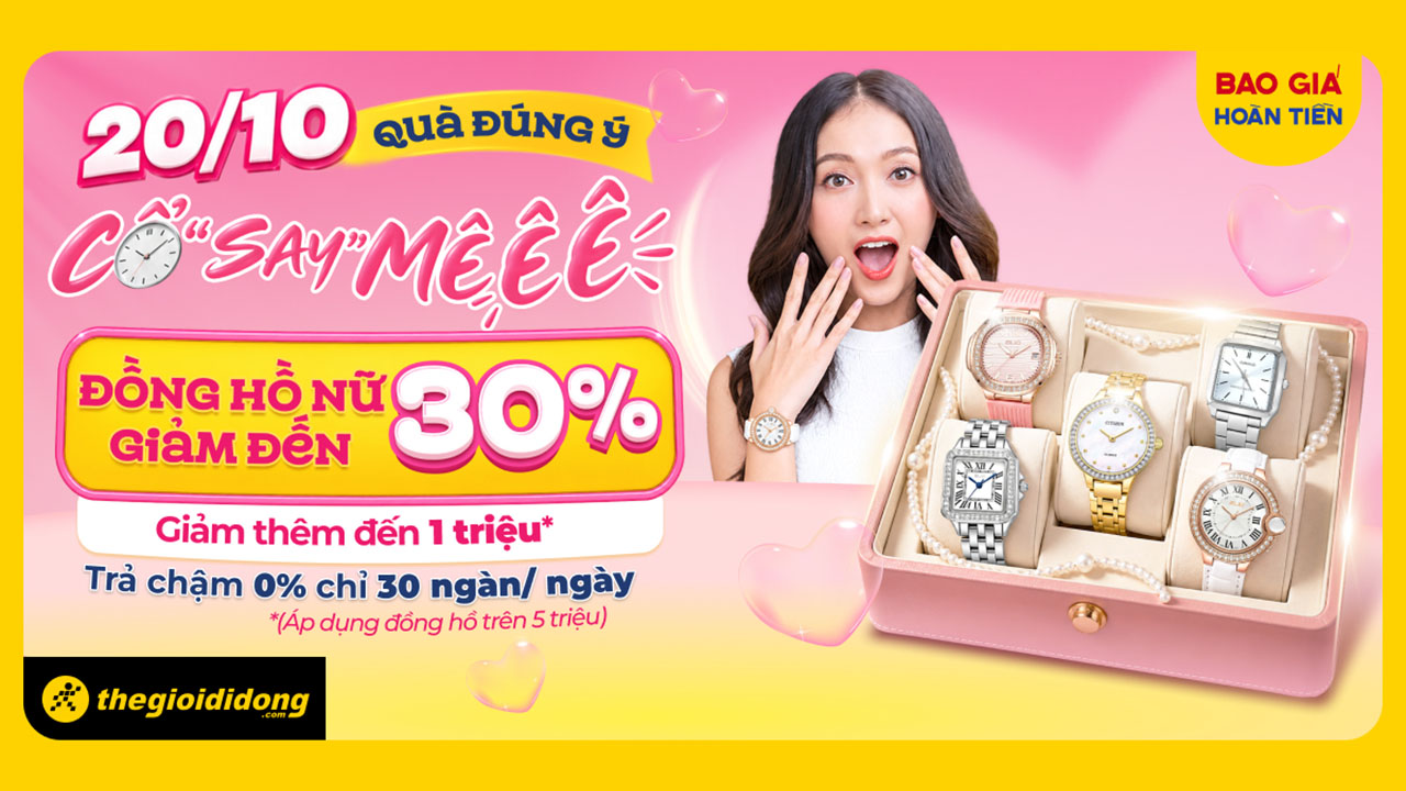 Khuyến Mãi Đồng Hồ Nữ Tháng 10 Tại Tgdđ: Giảm Đến 30%, Livestream Deal 0 Đồng