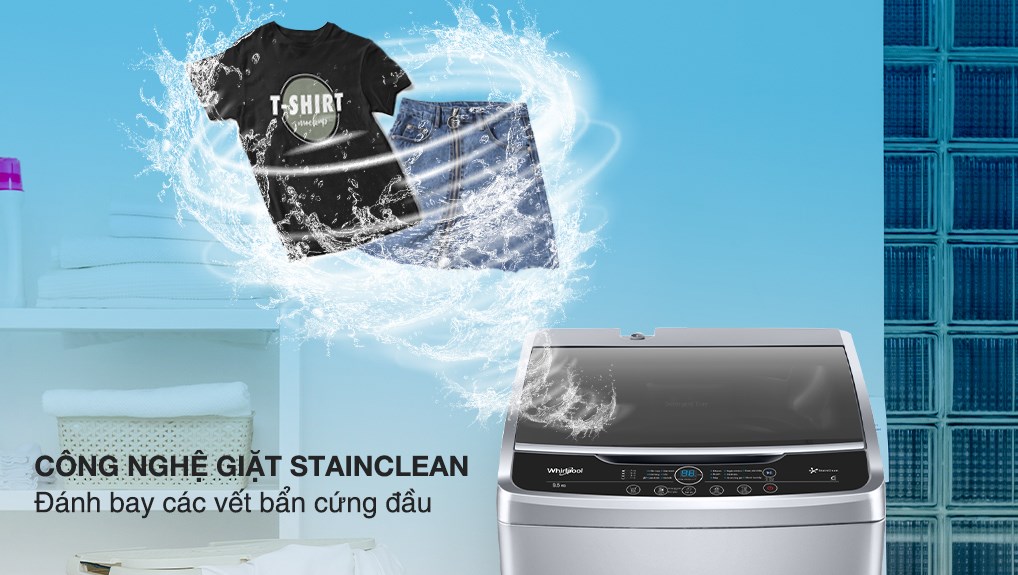 Máy giặt Whirlpool StainClean 9.5 kg VWVC9502FS sử dụng công nghệ giặt StainClean giúp đánh bay 15 loại vết bẩn