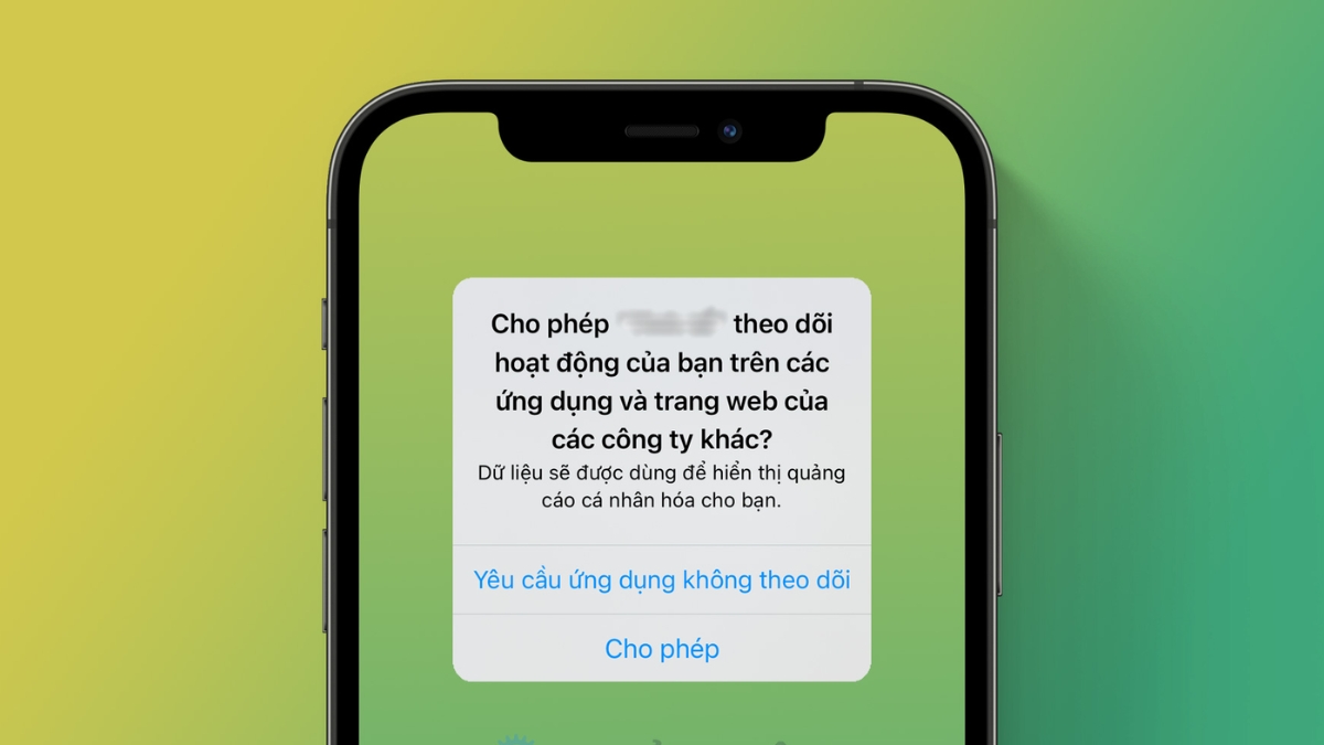 Y&ecirc;u cầu theo d&otilde;i từ ứng dụng 