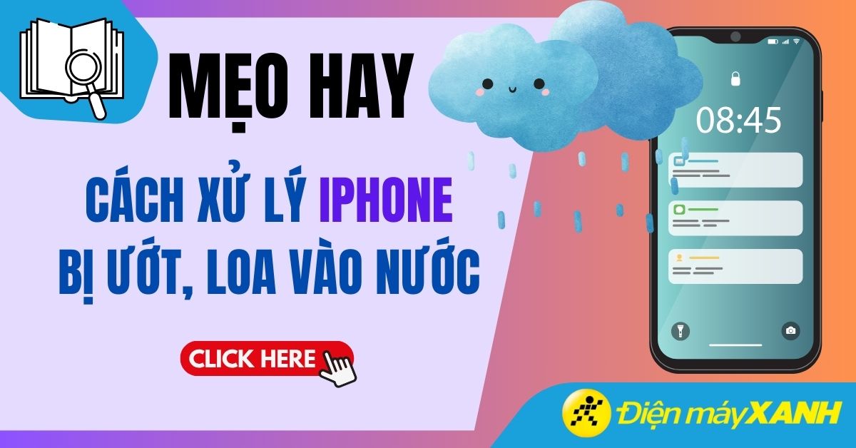 6 cách đẩy nước khỏi loa iPhone khi điện thoại bị ướt hiệu quả